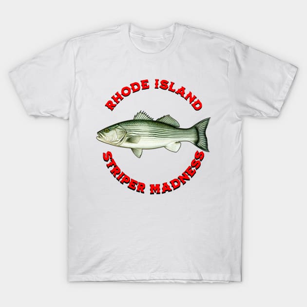 rhode island striper madness T-Shirt by NewNomads